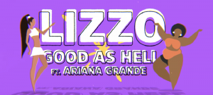 Good As Hell por Lizzo e Ariana Grande