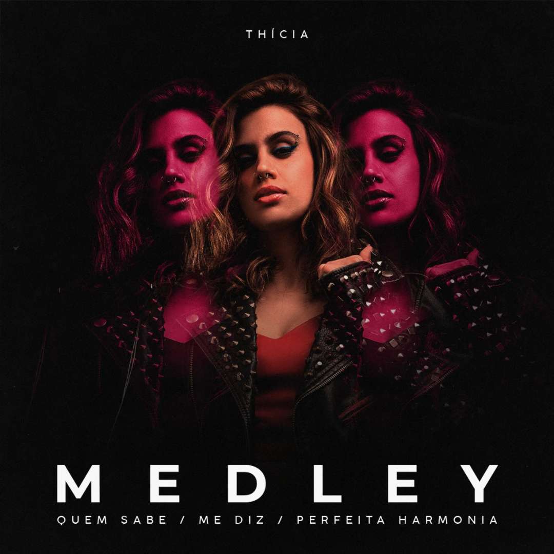 Thícia medley