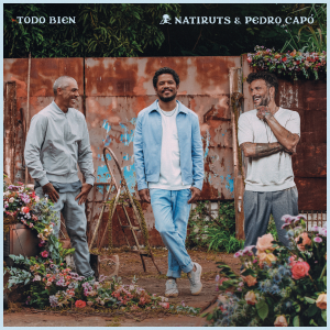 natiruts e pedro capó
