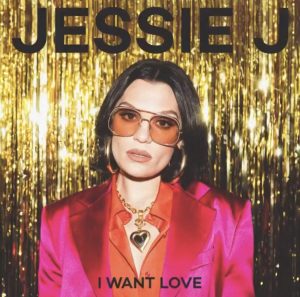 jessie j i want love