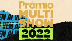 prêmio multishow 2022