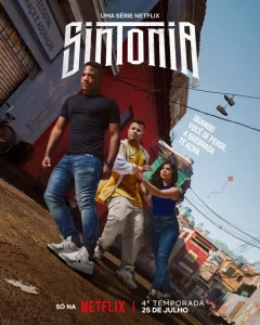 sintonia 4ª temporada
