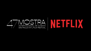mostra internacional de cinema de são paulo netflix