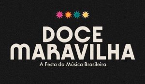 doce maravilha 2024
