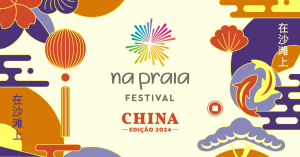 Na Praia Festival - Edição China | Foto: Divulgação