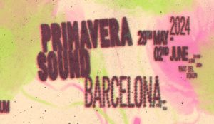 primavera sound barcelona 2024