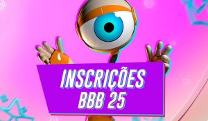 inscrições bbb 25