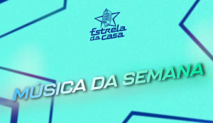 Participantes escolhem a música da semana