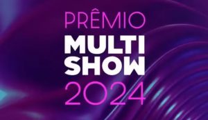 prêmio multishow 2024