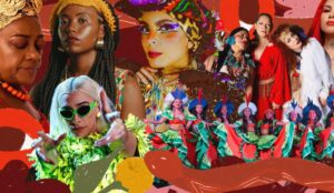 Foto: Mãeana, Suraras dos Tapajos, Juliana Linhares, As Amazônias, DJ Méury, Núbia e Célia Sampaio.