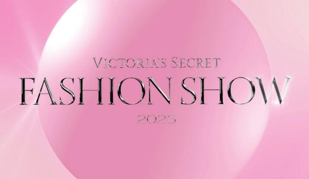 victoria's secret fashion show 2025