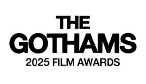 the gotham awards 2025