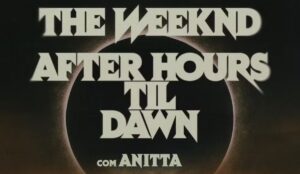 Turnê de The Weeknd com Anitta