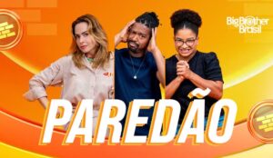 Ana Paula, Leandro e Milena disputam o último Paredão do BBB 26